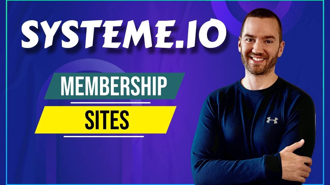 Systeme.io Membership Site : How To Create A Membership Site